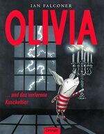 洋書 Olivia... und das verlorene Kuscheltier 洋書 Olivia und das verlorene Kuscheltier Olivia und das